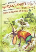 obálka: Myšiak Samuel a jeho cesta okolo Slovenska