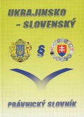 obálka: Ukrajinsko-slovenský právnický slovník