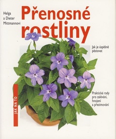 obálka: Přenosné rostliny - jak na to