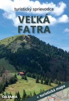 obálka: Veľká Fatra turistický sprievodca