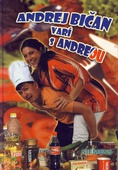 obálka: Andrej Bičan varí s Andreou