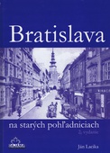 obálka: Bratislava na starých pohľadniciach (2.vyd.)