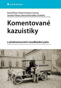 obálka: Komentované kazuistiky z přednemocniční neodkladné péče
