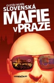 obálka: Slovenská mafie v Praze