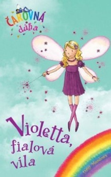 obálka: Violetta, fialová víla (Čarovná dúha 7)