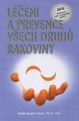 obálka: Léčení a prevence všech druhů rakoviny