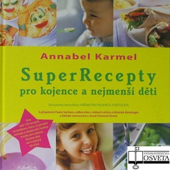 obálka: Super recepty pro kojence a nejmenší děti
