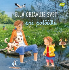 obálka: Ella objavuje svet: Pri potôčiku