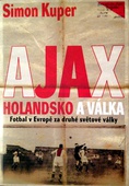 obálka: Ajax, Holandsko a válka