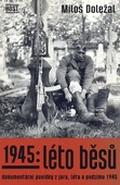 obálka: 1945: Léto běsů