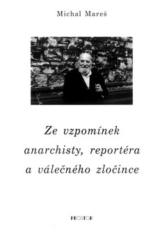 obálka: Ze vzpomínek anarchisty, reportéra a válečného zločince