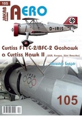 obálka: AERO 105 Curtiss F11C-2/BFC-2 Goshawk a Curtiss Hawk II (Evropa, Jižní Amerika)