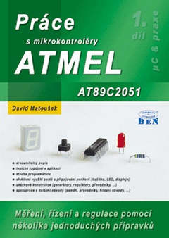 obálka: Práce s mikrokontroléry ATMEL AT89C2051