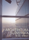 obálka: Architektúra Slovenska v 20.storočí