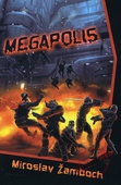 obálka: Megapolis