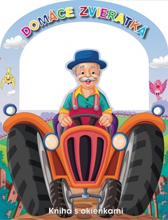 obálka: Knižka s okienkami - Domáce zvieratká