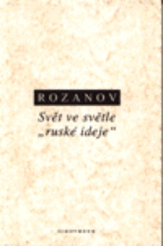 obálka: Svět ve světle "ruské ideje"
