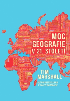 obálka: Moc geografie v 21. století
