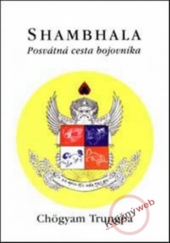 obálka: Shambhala - Posvátná cesta bojovníka