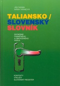 obálka: Taliansko-slovenský slovník ekonómie, finančného a obchodného práva