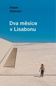 obálka: Dva měsíce v Lisabonu