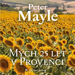 obálka: Mých 25 let v Provenci