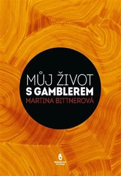 obálka: Můj život s gamblerem