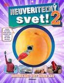 obálka: Neuveriteľný svet! 2