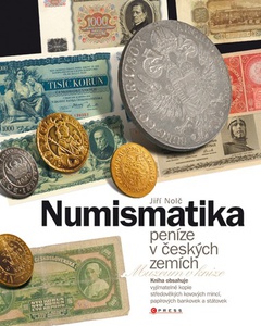 obálka: Numismatika - peníze v českých zemích
