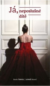 obálka: Já, neposlušné dítě