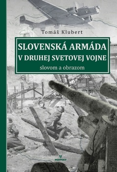 obálka: Slovenská armáda v druhej svetovej vojne