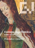 obálka:  Europa Jagellonica 1386 - 1572 