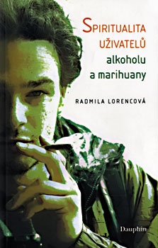obálka: SPIRITUALITA UŽIVATELU ALKOHOLU A MARIHUANY