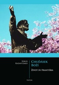 obálka: Chuďásek Boží - Život sv. Františka