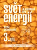 obálka: Svět je kouzelná hra energií 3.