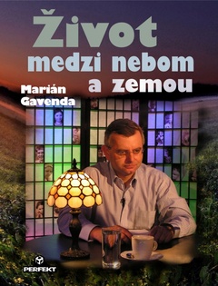 obálka: Život medzi nebom a zemou