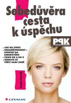 obálka: Sebedůvěra cesta k úspěchu