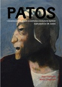 obálka: Patos v českém umění, poezii a umělecko-estetickém myšlení čtyřicátých let 20. století