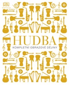 obálka: Hudba. Kompletní obrazové dějiny