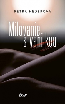obálka: Milovanie s vanilkou