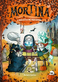 obálka: Mortina a hrôzošťastné prekvapenie