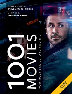 obálka: Steven Jay Schneider | 1001 Movies You Must See Before You Die