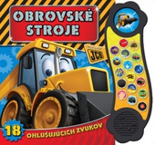 obálka: Obrovské stroje - 18 ohlušujúcich zvukov