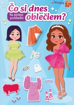 obálka: Na módnej prehliadke - Čo si dnes oblečiem ?