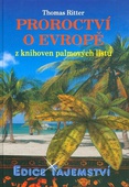 obálka: Proroctví o Evropě z knihoven palmových listů