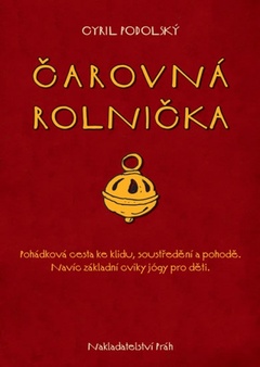obálka: Čarovná rolnička