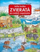 obálka: Veľká knižka Zvieratá pre malých rozprávačov