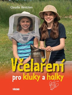 obálka: Včelaření pro kluky a holky