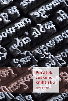obálka: Počátek českého knihtisku
