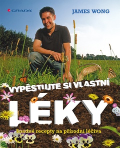obálka: Vypěstujte si vlastní léky 